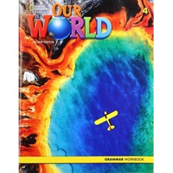 Our World 4: Grammar Workbook