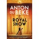 The Royal Show: A brand new series from the nation’s favourite entertainer, Anton Du Beke