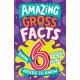 Amazing Gross Facts Every 6 Year Old Needs to Know