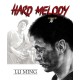 Hard Melody
