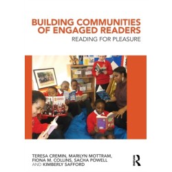 Building Communities of Engaged Readers: Reading for pleasure