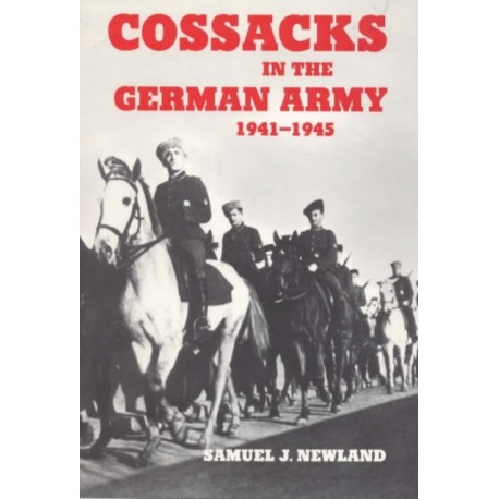 Cossacks in the German Army 1941-1945