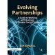 Evolving Partnerships: A Guide to Working with Business for Greater Social Change
