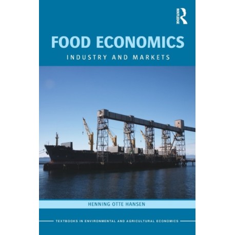 Food Economics: Industry and Markets