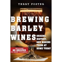 Brewing Barley Wines: Origins, History, and Making Them at Home Today