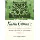 Kahlil Gibran's Little Book of Secrets