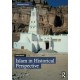 Islam in Historical Perspective