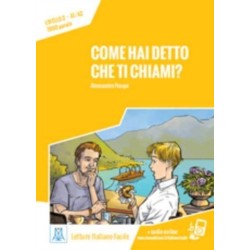 Italiano facile: Come hai detto che ti chiami? Libro + online MP3 audio
