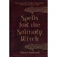 Spells for the Solitary Witch