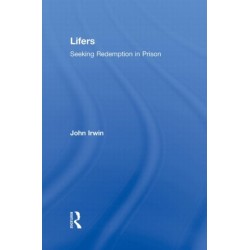 Lifers: Seeking Redemption in Prison