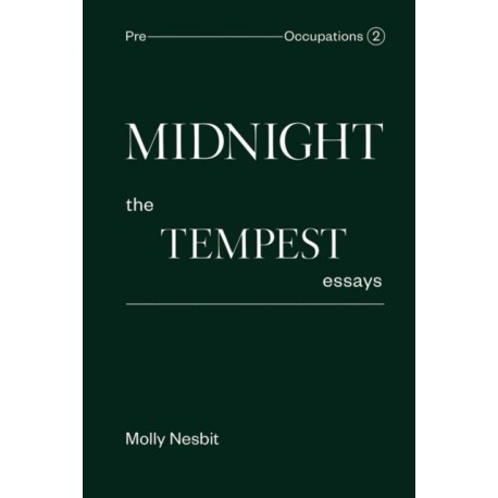 Midnight: The Tempest Essays