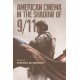 American Cinema in the Shadow of 9/11