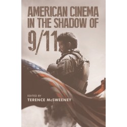 American Cinema in the Shadow of 9/11