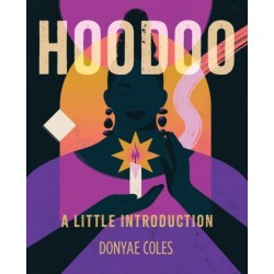 Hoodoo: A Little Introduction
