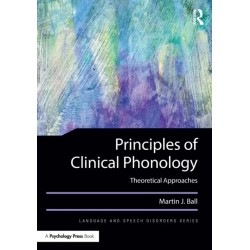 Principles of Clinical Phonology: Theoretical Approaches