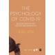 The Psychology of Covid-19: Building Resilience for Future Pandemics