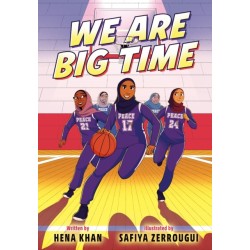 We Are Big Time: (A Graphic Novel)