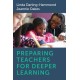 Preparing Teachers for Deeper Learning