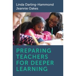 Preparing Teachers for Deeper Learning