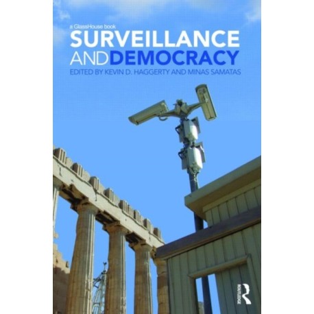 Surveillance and Democracy