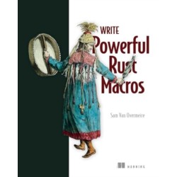 Write Powerfull Rust Macros