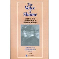 The Voice of Shame: Silence and Connection in Psychotherapy