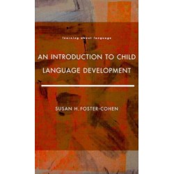 An Introduction to Child Language Development