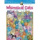 Creative Haven Whimsical Cats Coloring Book