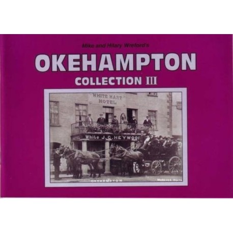 Mike and Hilary Wreford's Okehampton Collection III