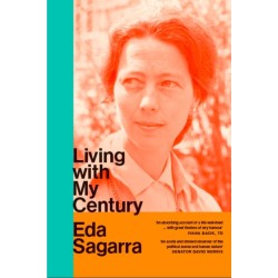 Living With My Century: A Memoir