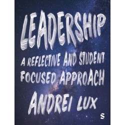 Leadership: A Reflective and Student Focused Approach