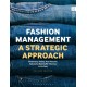 Fashion Management: A Strategic Approach