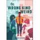 The Wrong Kind of Weird