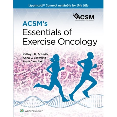 ACSM's Essentials of Exercise Oncology