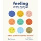 Feeling All the Feelings Workbook: A Kids' Guide to Exploring Emotions