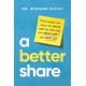 A Better Share: How Couples Can Tackle the Mental Load for More Fun, Less Resentment, and Great Sex