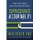 Compassionate Accountability