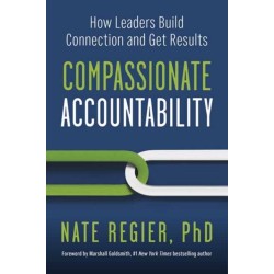 Compassionate Accountability