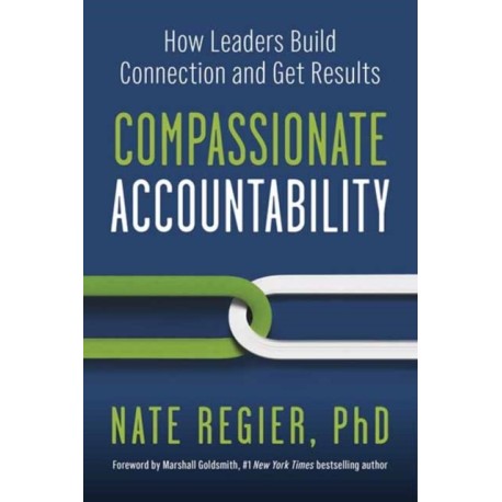 Compassionate Accountability