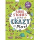 Bible Stories Gone Crazy and More: Seek and find