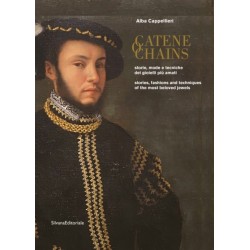 Chains: Stories, fashions and techniques of the most beloved jewels