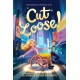 Cut Loose! (The Chance to Fly -2): A Novel