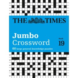 The Times 2 Jumbo Crossword Book 19: 60 Large General-Knowledge Crossword Puzzles
