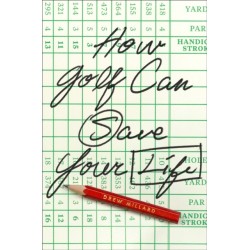 How Golf Can Save Your Life