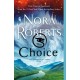 The Choice: The Dragon Heart Legacy, Book 3