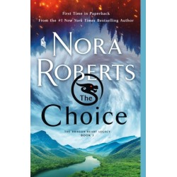 The Choice: The Dragon Heart Legacy, Book 3