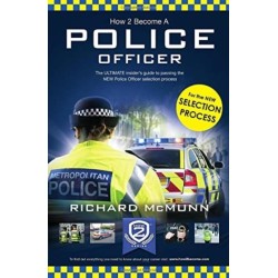 How to Become a Police Officer: The ULTIMATE insider's guide to passing the NEW Police Officer selection process