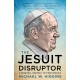 The Jesuit Disruptor: A Personal Portrait of Pope Francis