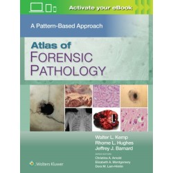 Atlas of Forensic Pathology: A Pattern Based Approach: Print + eBook with Multimedia