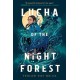 Lucha of the Night Forest